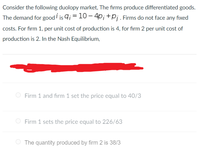 Consider The Following Duolopy Market The Firms Produce Differentiated Goods The Demand For Good Is 9 10 4p Pj F 1