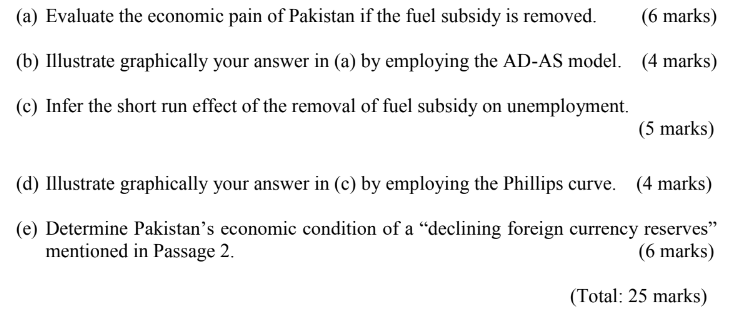 A Evaluate The Economic Pain Of Pakistan If The Fuel Subsidy Is Removed 6 Marks B Illustrate Graphically Your Ans 1