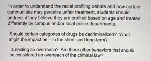 In Order To Understand The Racial Profiling Debate And How Certain Communities May Perceive Unfair Treatment Students S 1