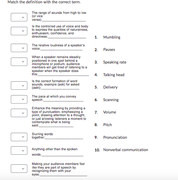 Match The Definition With The Correct Term The Range Of Sounds From High To Low Or Vice Versa Is The Controlled Use 1