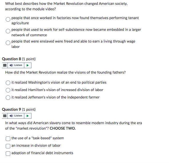 What Best Describes How The Market Revolution Changed American Society According To The Module Video People That Once 1