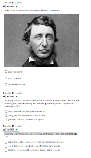 Question 13 1 Point Poll What Do You Think Of Henry David Thoreau S Neckbeard O Good Neckbeard Ogreat Neckbeard Obest 1