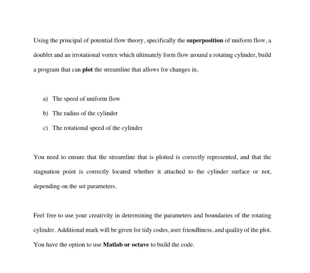 Using The Principal Of Potential Flow Theory Specifically The Superposition Of Uniform Flow A Doublet And An Irrotatio 1