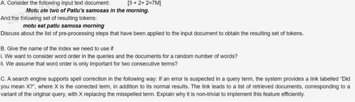 A Consider The Following Input Text Document 3 2 2 7m Motu Ate Two Of Patlu S Samosas In The Morning And The Follow 1
