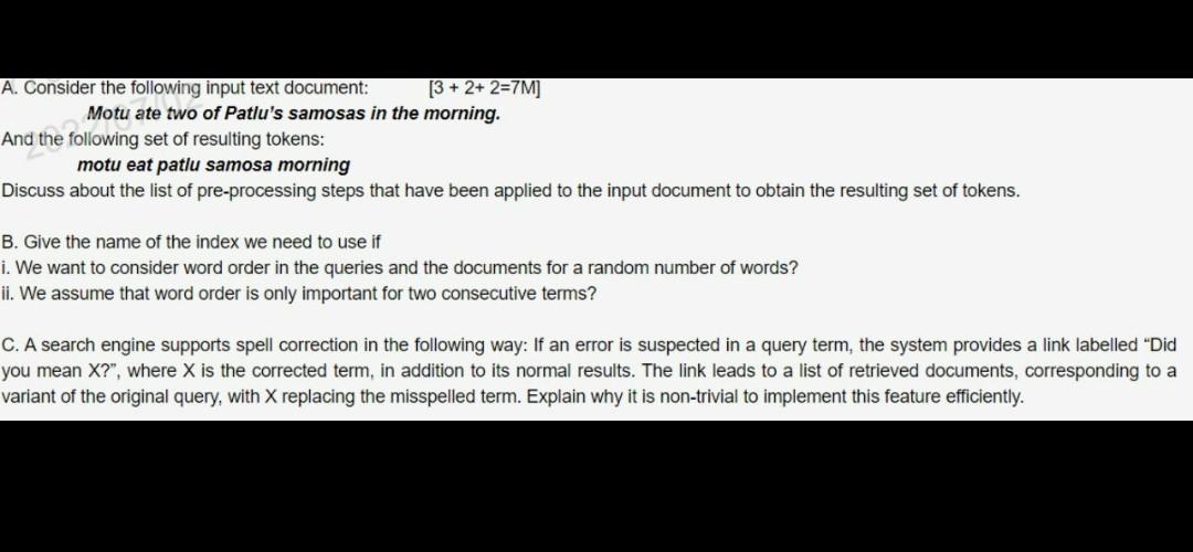 A Consider The Following Input Text Document 3 2 2 7m Motu Ate Two Of Patlu S Samosas In The Morning And The Follow 1