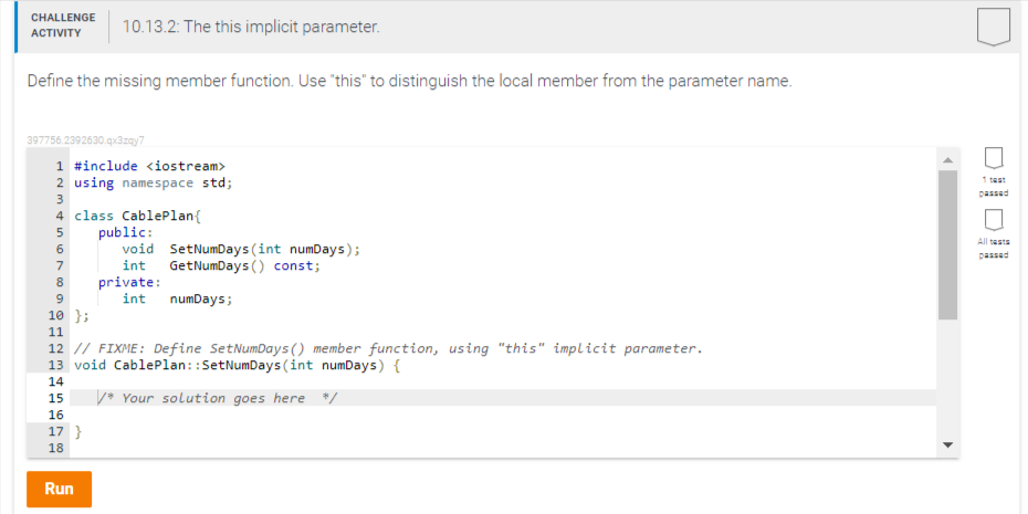 Challenge Activity Define The Missing Member Function Use This To Distinguish The Local Member From The Parameter Nam 1