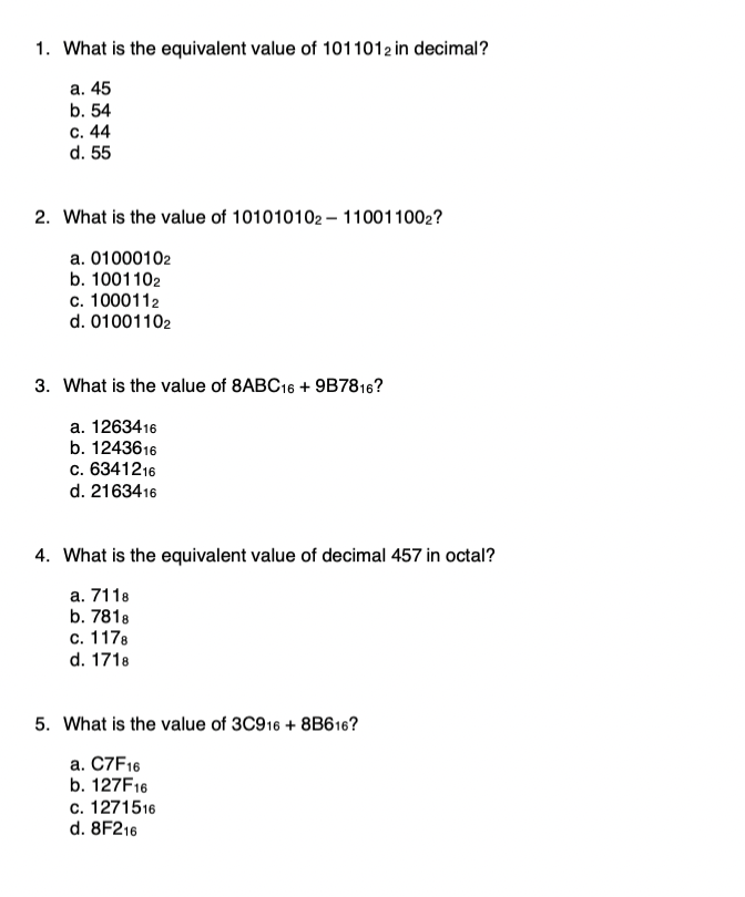 1 What Is The Equivalent Value Of 1011012 In Decimal A 45 B 54 C 44 D 55 2 What Is The Value Of 101010102 1100110 1