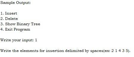 1 Create A Java Program That Prompts The User The Initial Choices For The Binary Search Tree A User Chooses 1 Insert 1