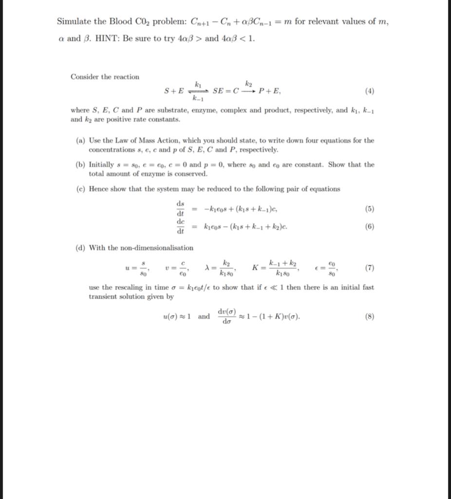 Simulate The Blood Co Problem Cn 1 Cn A3cn 1 M For Relevant Values Of M A And 3 Hint Be Sure To Try 4ass And 4ass 1