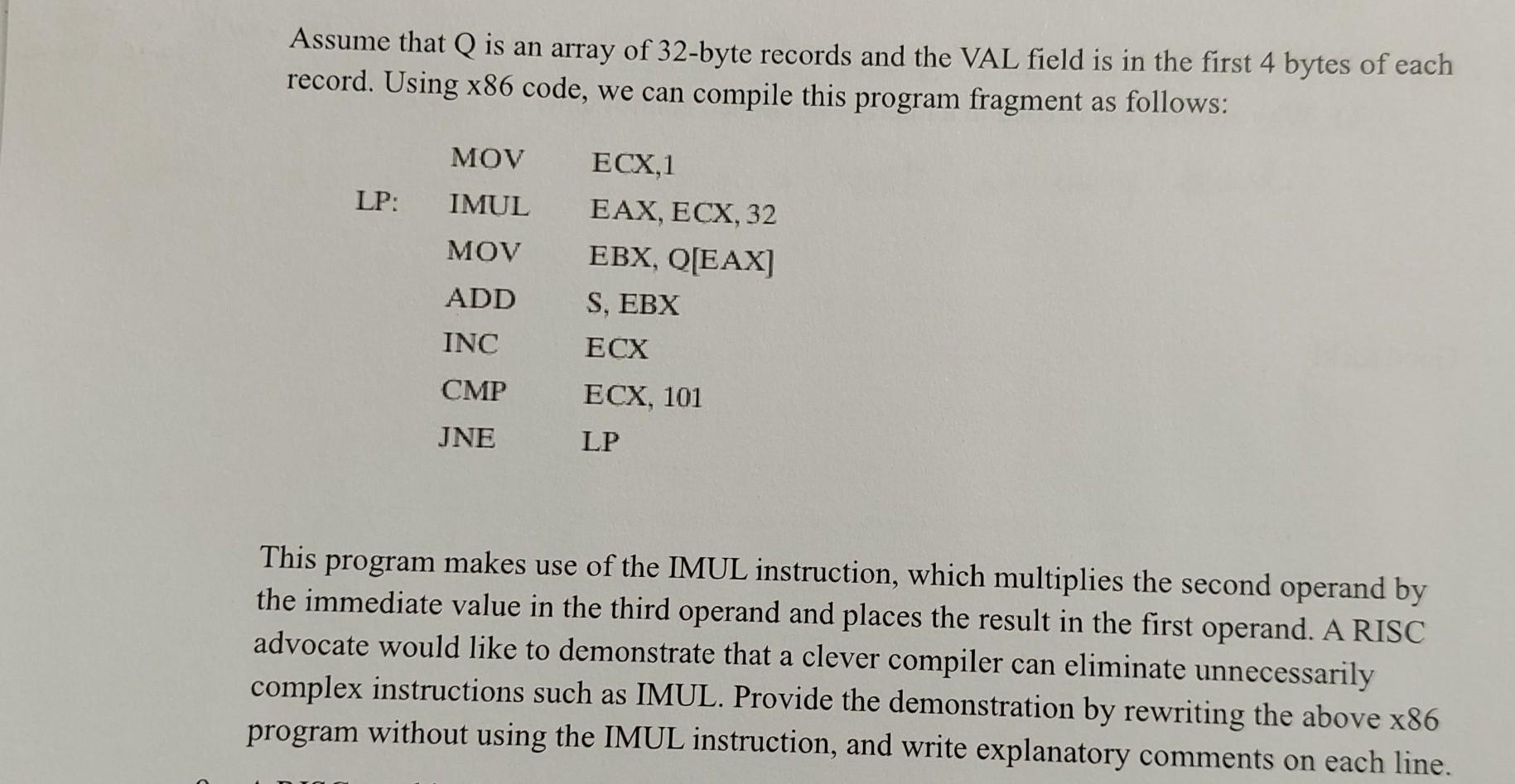 Assume That Q Is An Array Of 32 Byte Records And The Val Field Is In The First 4 Bytes Of Each Record Using X86 Code W 1