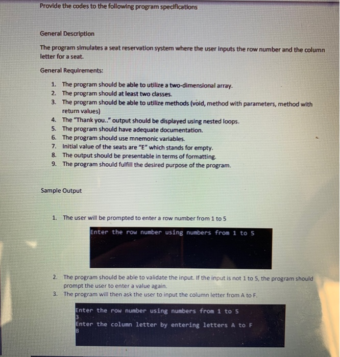 Provide The Codes To The Following Program Specifications General Description The Program Simulates A Seat Reservation S 1
