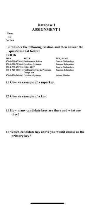 Name Id Section Database I Assignment 1 1 Consider The Following Relation And Then Answer The Questions That Follow Bo 1