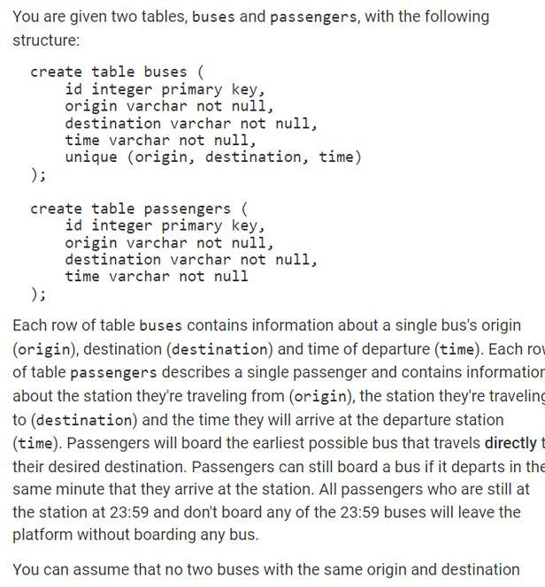 You Are Given Two Tables Buses And Passengers With The Following Structure Create Table Buses Id Integer Primary Ke 1