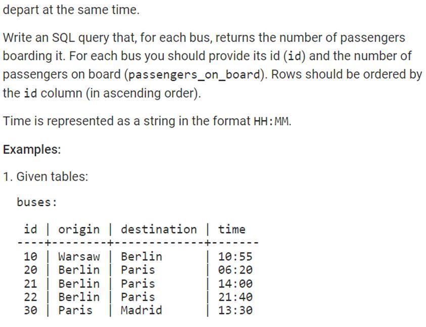 You Are Given Two Tables Buses And Passengers With The Following Structure Create Table Buses Id Integer Primary Ke 2