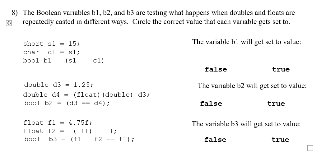 8 The Boolean Variables B1 B2 And B3 Are Testing What Happens When Doubles And Floats Are Repeatedly Casted In Differ 1