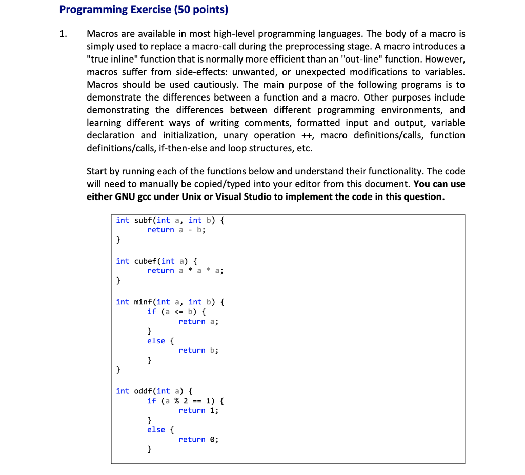 Programming Exercise 50 Points 1 Macros Are Available In Most High Level Programming Languages The Body Of A Macro I 1