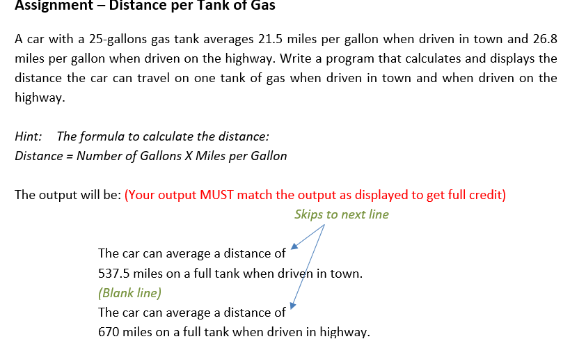 Assignment Distance Per Tank Of Gas A Car With A 25 Gallons Gas Tank Averages 21 5 Miles Per Gallon When Driven In Tow 1
