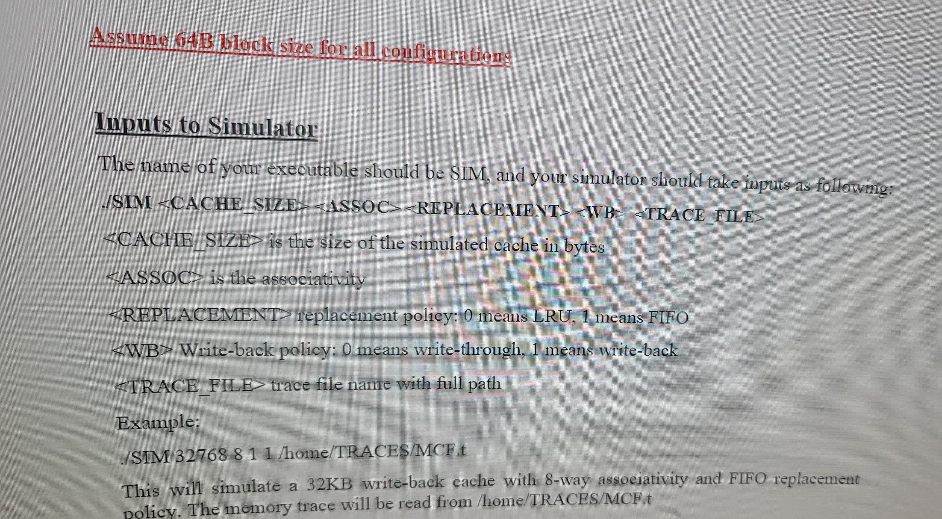 Project Description In This Project You Need To Implement A Simple Cache Simulator That Takes As An Input The Configur 2