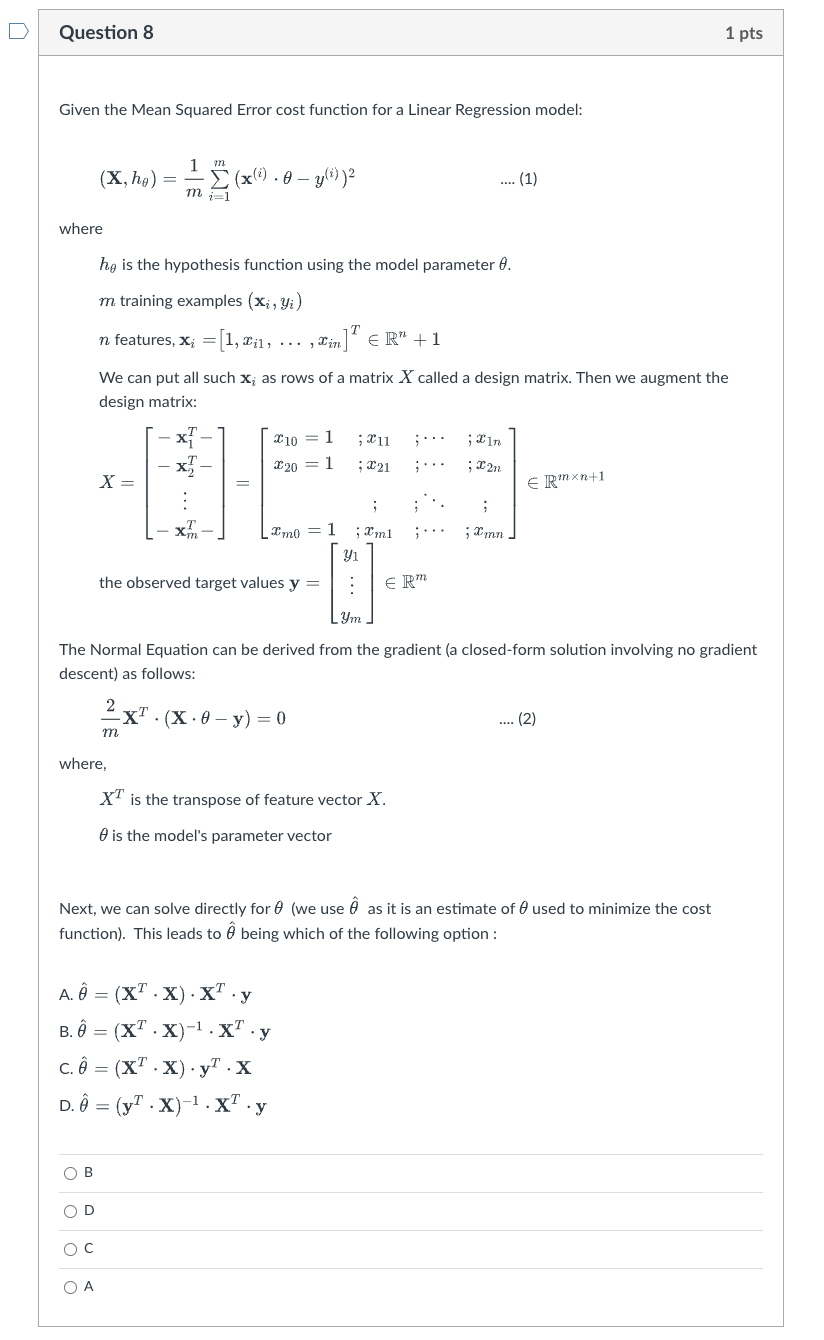 Question 8 Given The Mean Squared Error Cost Function For A Linear Regression Model Where X Hq He Is The Hypothesi 1