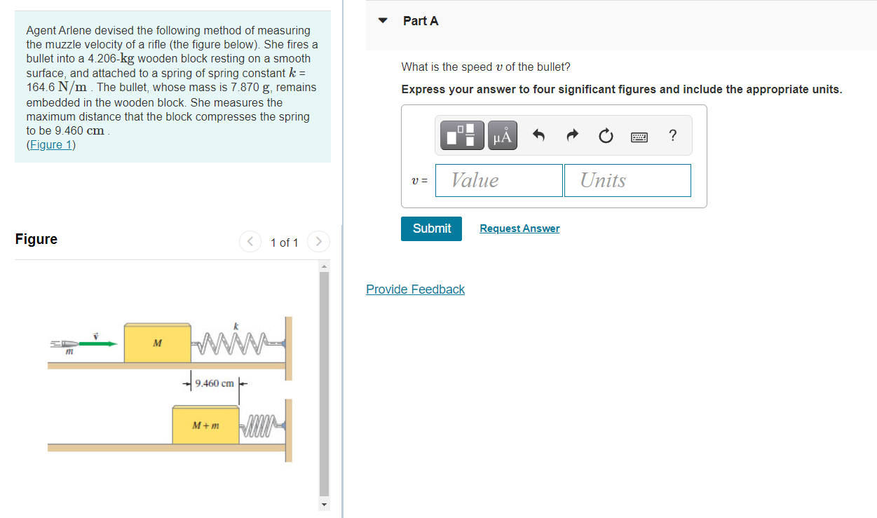 Part A Agent Arlene Devised The Following Method Of Measuring The Muzzle Velocity Of A Rifle The Figure Below She Fir 1