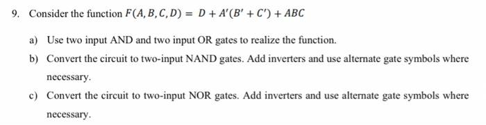 9 Consider The Function F A B C D D A B C Abc A Use Two Input And And Two Input Or Gates To Realize Th 1