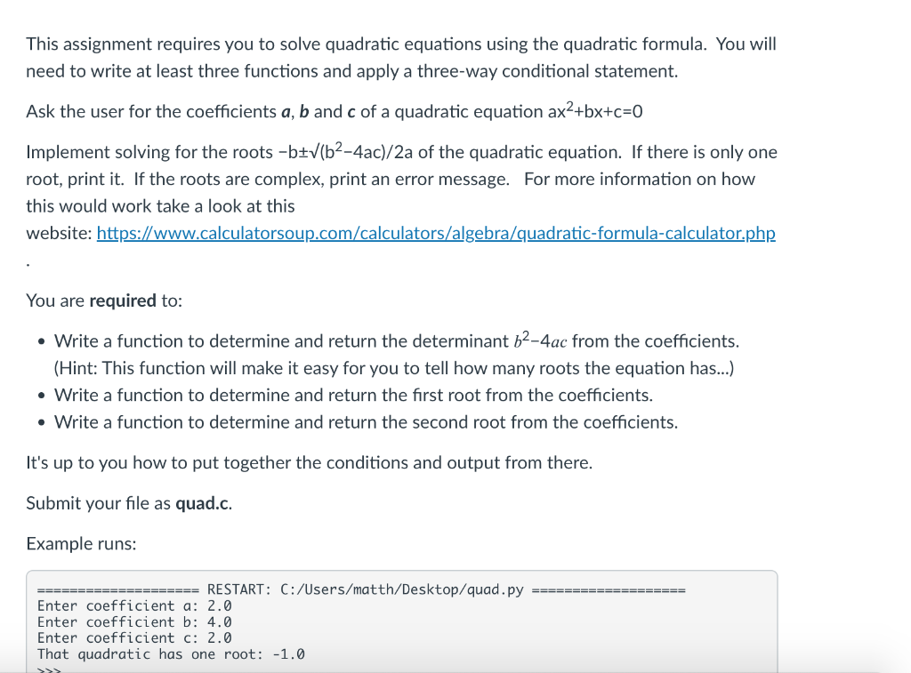 This Assignment Requires You To Solve Quadratic Equations Using The Quadratic Formula You Will Need To Write At Least T 1