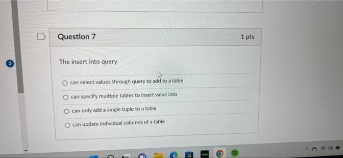 D Question 1 Which Of The Following Are Advantages Of A Dbms O Data Dependence O Incompatible File Formats O Database C 7