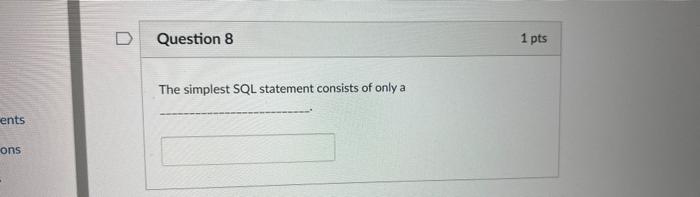 D Question 1 Which Of The Following Are Advantages Of A Dbms O Data Dependence O Incompatible File Formats O Database C 8