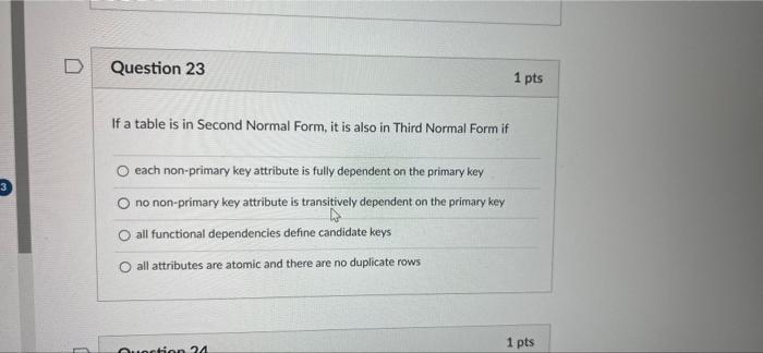 D Question 1 Which Of The Following Are Advantages Of A Dbms O Data Dependence O Incompatible File Formats O Database C 23