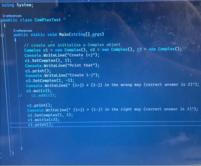 Using System Public Class Complex 8 81 8 Private Double Rp Real Part Private Double Ip Imaginary Part 3 Refe 3