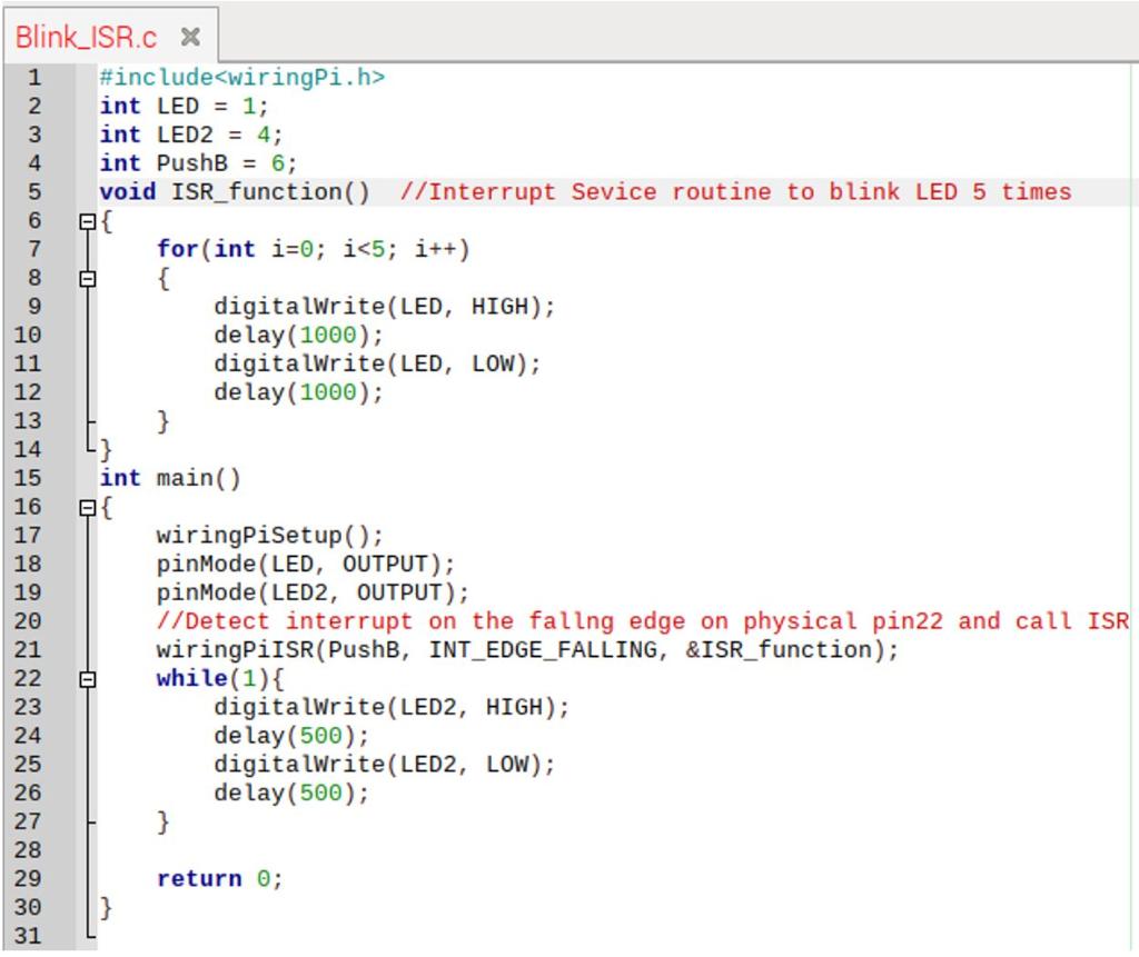 Blink Isr C X 1 2 3 4 5 6 7 8 9 10 11 12 13 14 He Include Wiringpi H Int Led 1 Int Led2 4 Int Pushb 6 Void Is 1