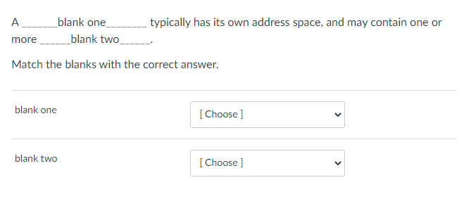 A More Blank One Blank One Blank Two Match The Blanks With The Correct Answer Blank Two Typically Has Its Own Address 1