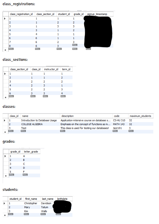Class Registrations Dass Registration Id Dass Section Id 1 2 3 4 5 6 7 18 Null Class Sections Dass Section Id 1 2 3 4 1