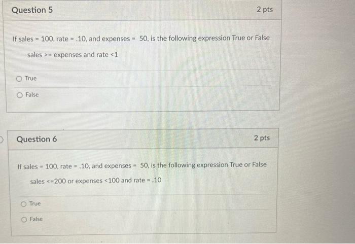 Limited Question 9 If A Is True B Is True And C Is False Does The Following Statement Evaluate To True Or False Not A A 4