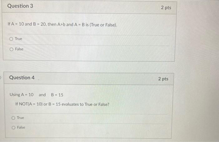 Limited Question 9 If A Is True B Is True And C Is False Does The Following Statement Evaluate To True Or False Not A A 5