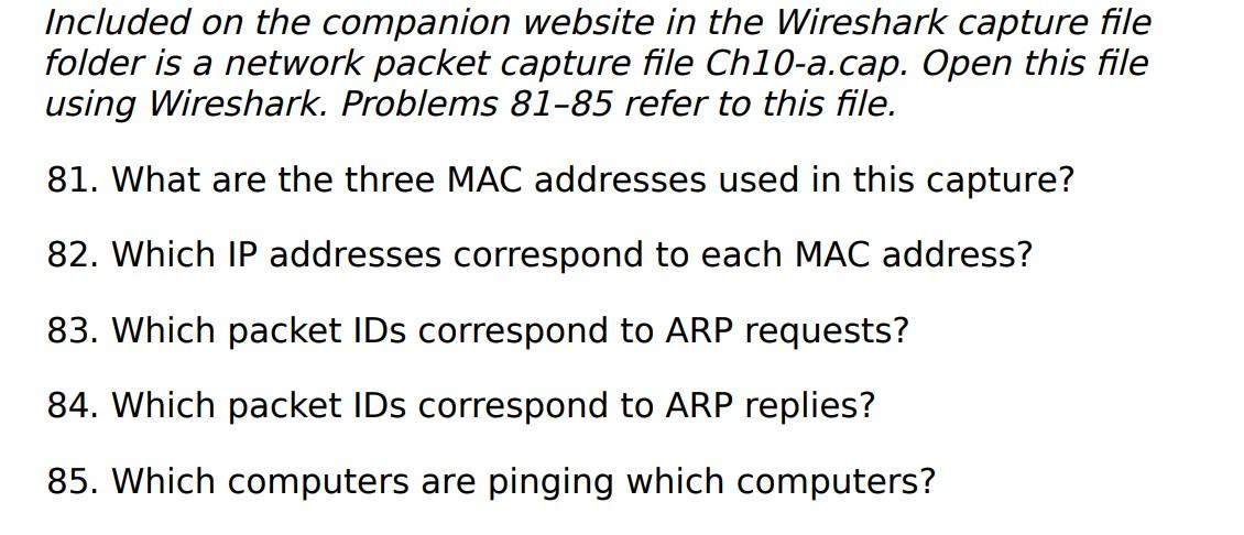 Included On The Companion Website In The Wireshark Capture File Folder Is A Network Packet Capture File Ch10 A Cap Open 1