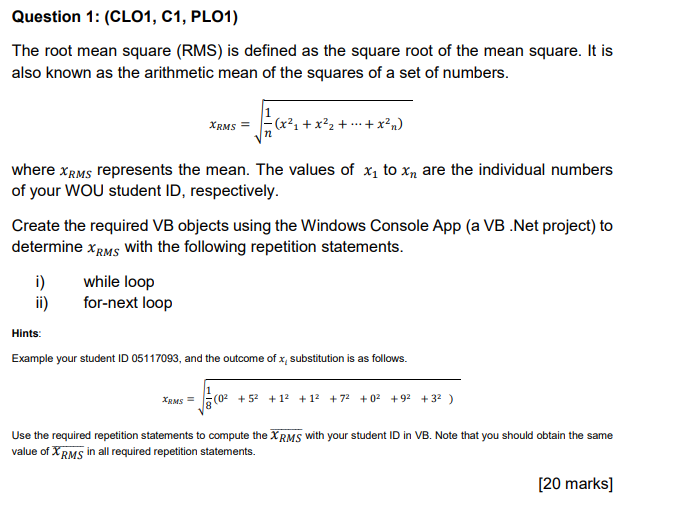 Question 1 Clo1 C1 Plo1 The Root Mean Square Rms Is Defined As The Square Root Of The Mean Square It Is Also Kno 1