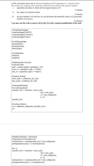3 The Code Below Shows The K Nearest Neighbour Ann Algorithm On 3 Species Of Iris Iris Setosa Iris Virginica Iris 1