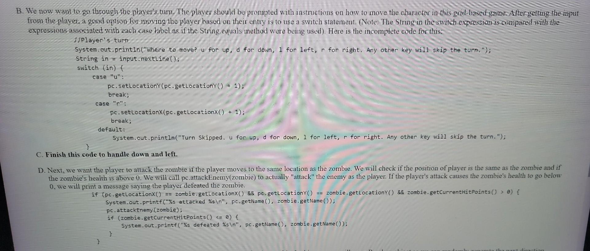 Need Help Programming This Java Code I Cannot Get It To Work Please Fix Any Errors And Add What I M Missing To Get It 6