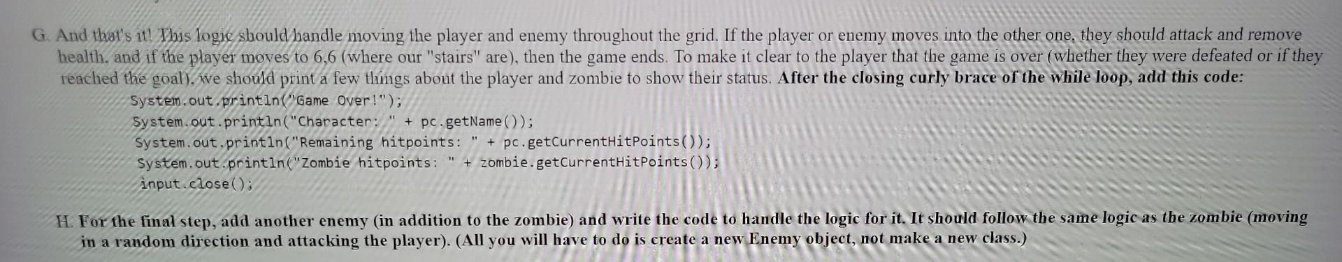 Need Help Programming This Java Code I Cannot Get It To Work Please Fix Any Errors And Add What I M Missing To Get It 8
