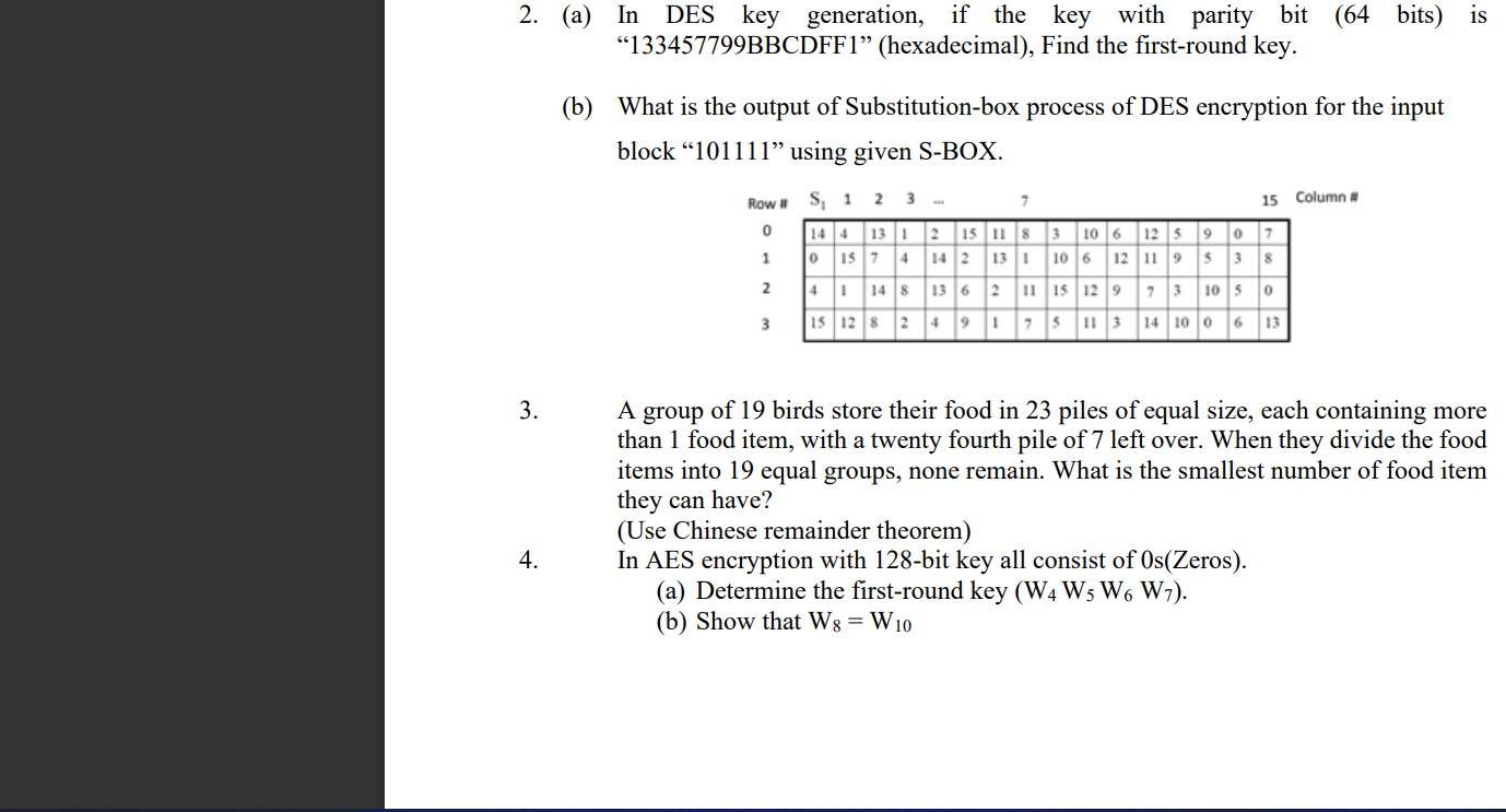 2 A In Des Key Generation If The Key With Parity Bit 64 Bits Is 133457799bbcdff1 Hexadecimal Find The First R 1