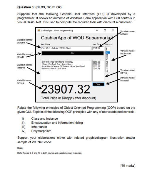 Question 3 Clo3 C2 Plo2 Suppose That The Following Graphic User Interface Gui Is Developed By A Programmer It Sh 1