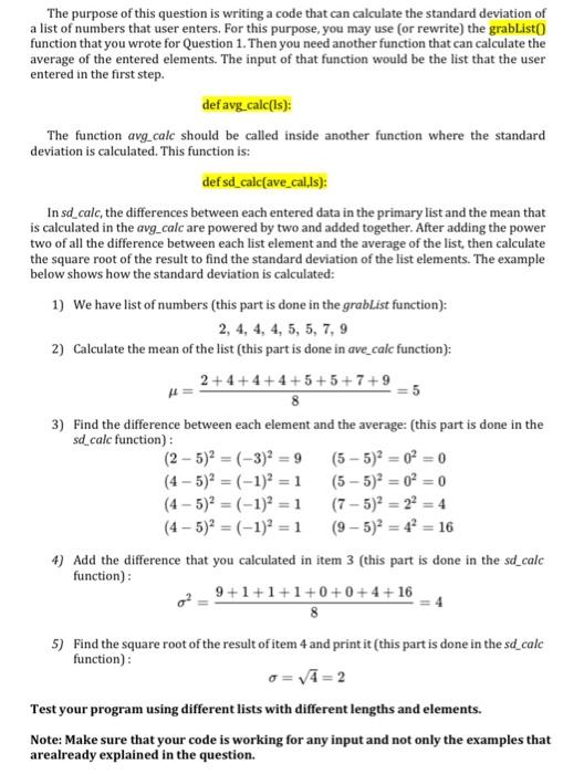 The Purpose Of This Question Is Writing A Code That Can Calculate The Standard Deviation Of A List Of Numbers That User 1