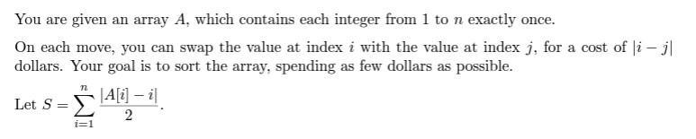 You Are Given An Array A Which Contains Each Integer From 1 To N Exactly Once On Each Move You Can Swap The Value At 1