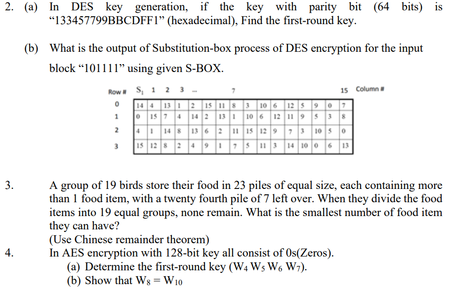 2 A In Des Key 3 Generation Key Generation If The Key With Parity Bit 64 Bits Is 133457799bbcdff1 Hexadecimal 1