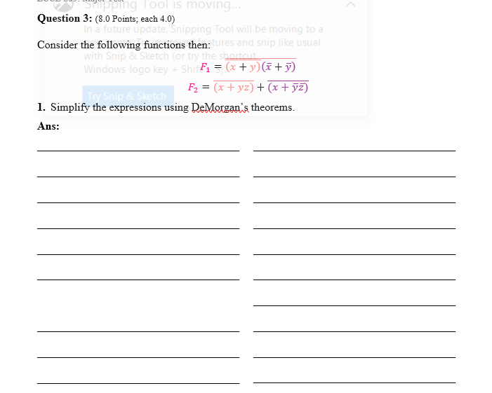 Shipping Tool Is Moving Question 3 8 0 Points Each 4 0 In A Future Update Snipping Tool Will Be Moving To A Cons 1