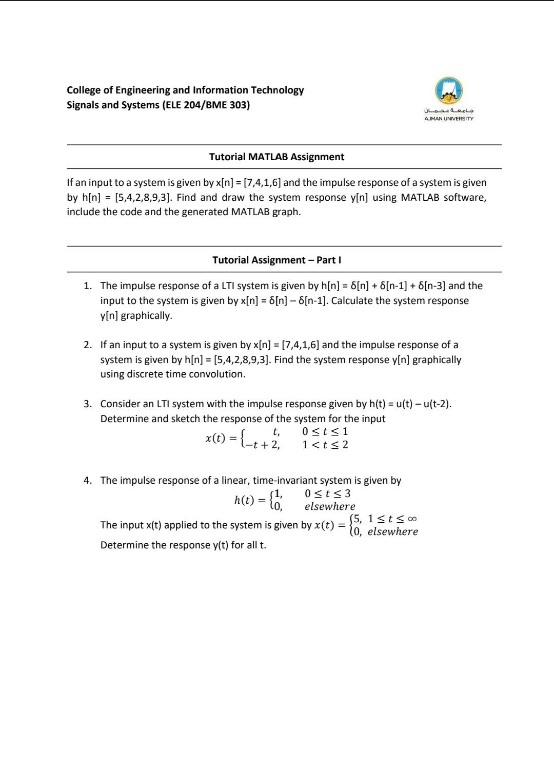 College Of Engineering And Information Technology Signals And Systems Ele 204 Bme 303 Tutorial Matlab Assignment If An 1