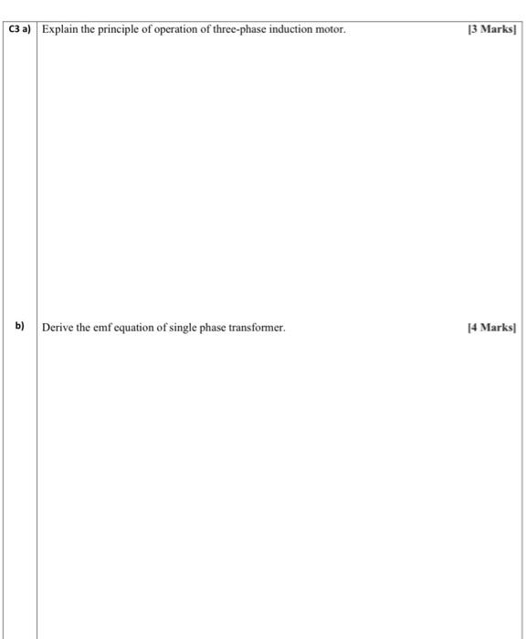 C3 A Explain The Principle Of Operation Of Three Phase Induction Motor B Derive The Emf Equation Of Single Phase Tran 1