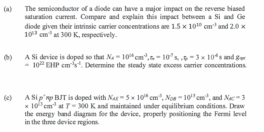 A B C The Semiconductor Of A Diode Can Have A Major Impact On The Reverse Biased Saturation Current Compare And E 1