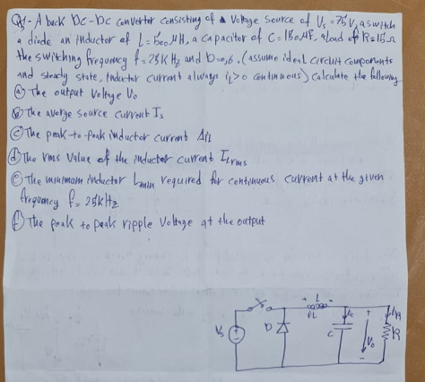 4 Q A Back De De Converter Consisting Of A Voltage Source Of U 75 V As Witch Diede An Inductor Of L Boo Mh A Capaci 1